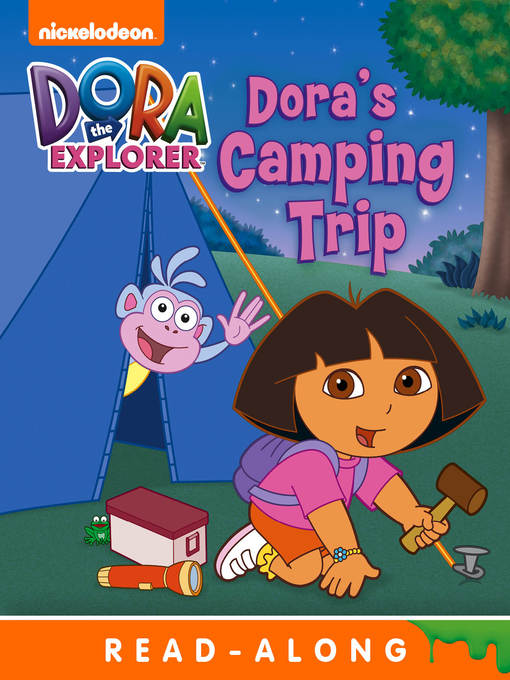 Title details for Dora's Camping Trip by Nickelodeon Publishing - Available